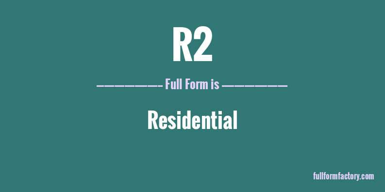 r2-full-form