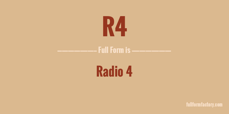r4-full-form
