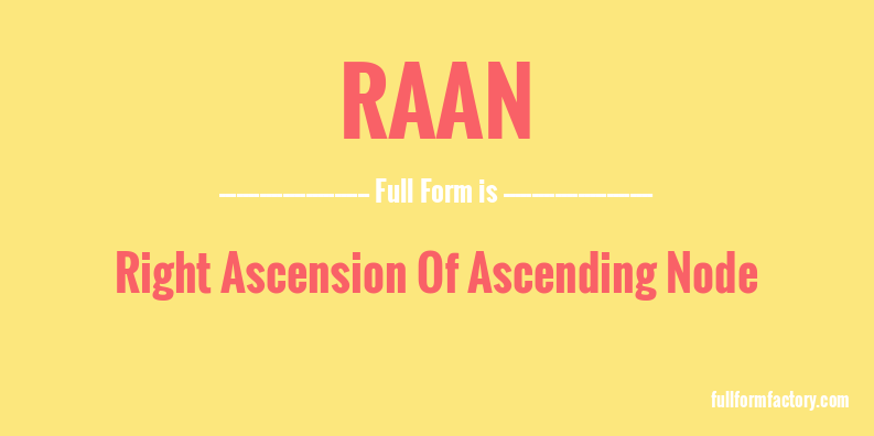 raan-full-form