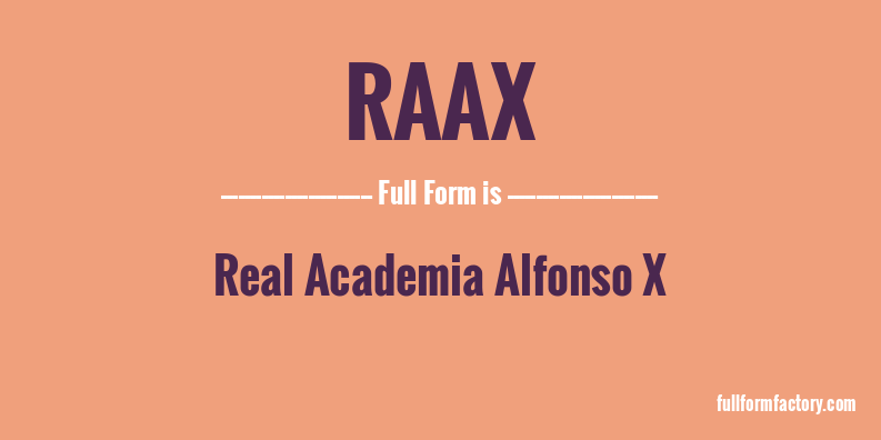 raax-full-form