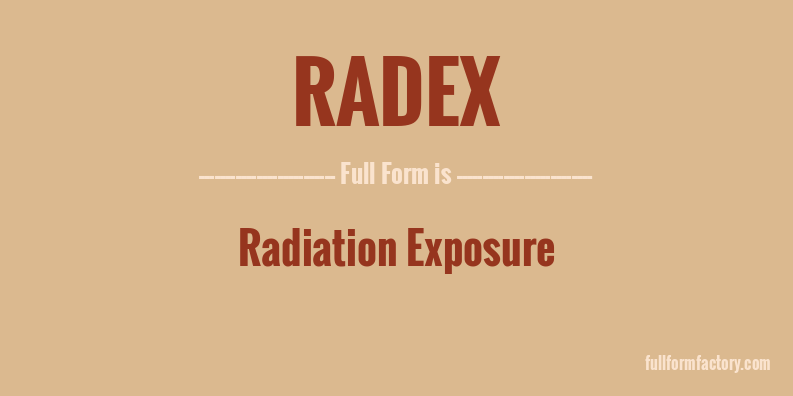 radex-full-form