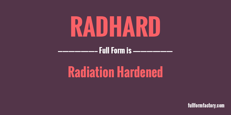 radhard-full-form