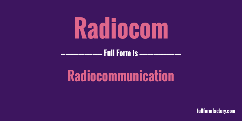 radiocom-full-form