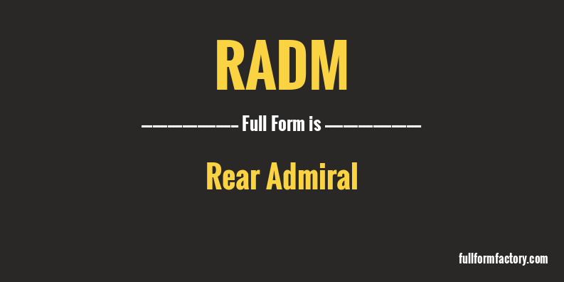 radm-full-form