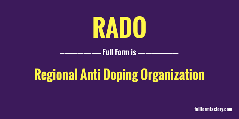 rado-full-form