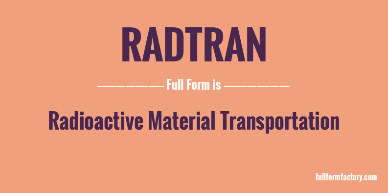 radtran-full-form