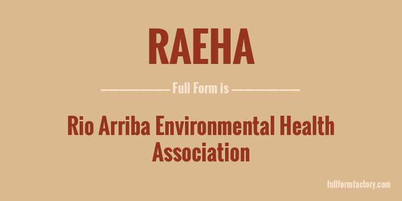 raeha-full-form