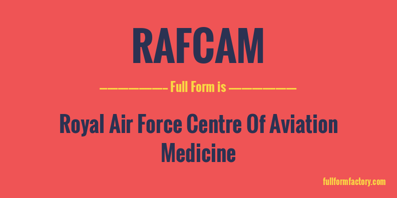 rafcam-full-form