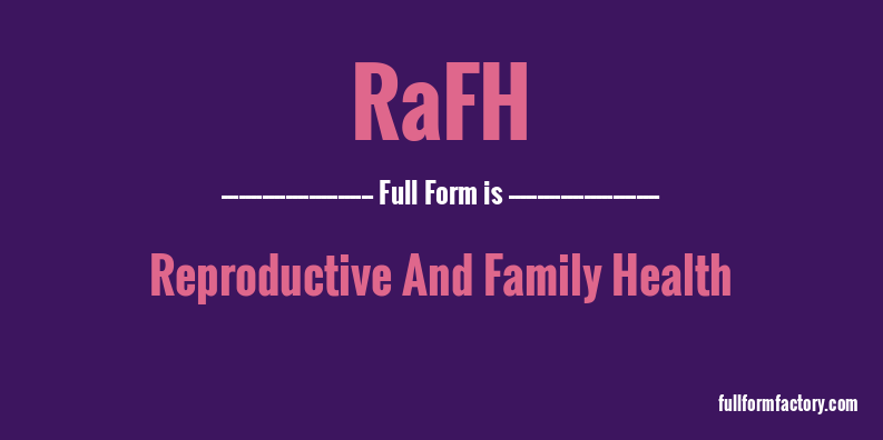 rafh-full-form