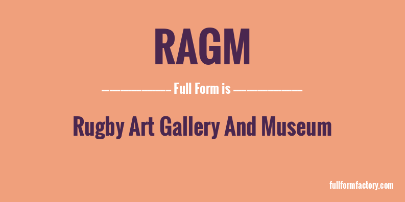 ragm-full-form