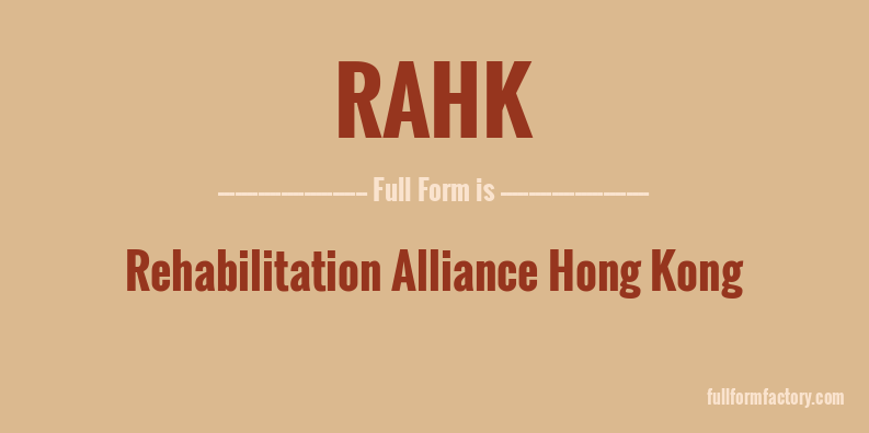 rahk-full-form
