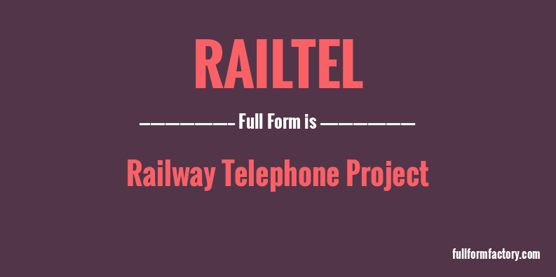 railtel-full-form