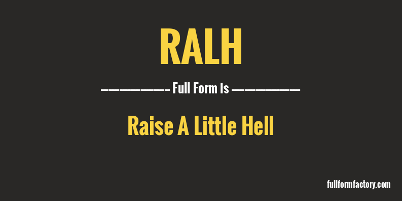 ralh-full-form