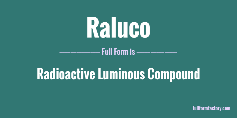 raluco-full-form