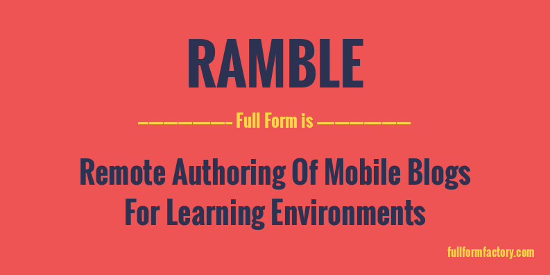 ramble-full-form