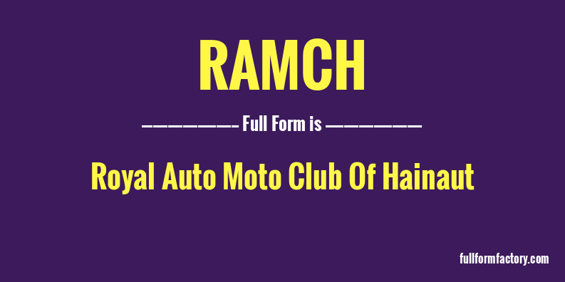 ramch-full-form