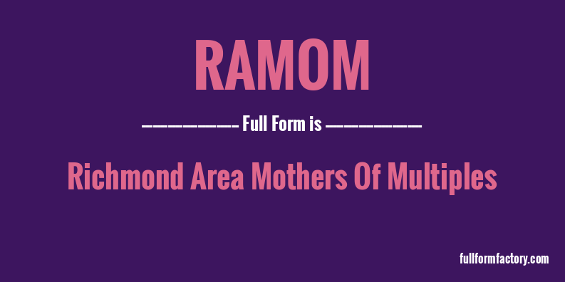 ramom-full-form