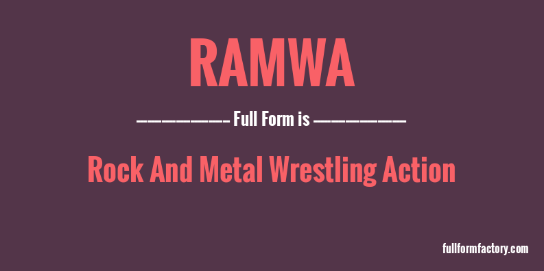 ramwa-full-form