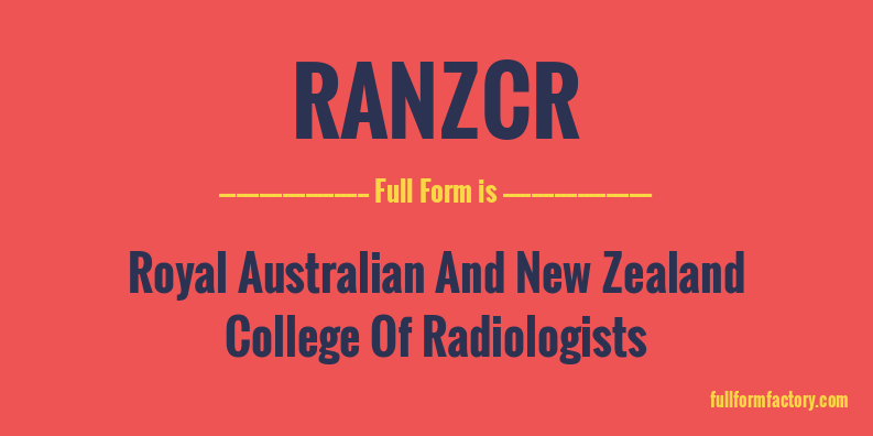 ranzcr-full-form