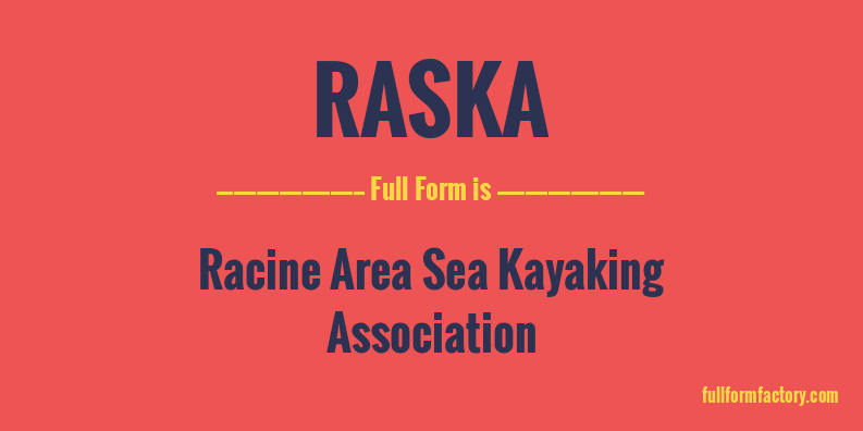 raska-full-form