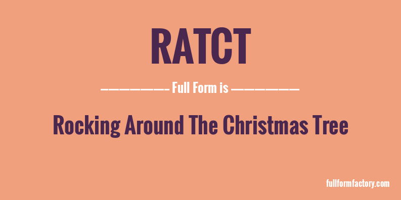 ratct-full-form