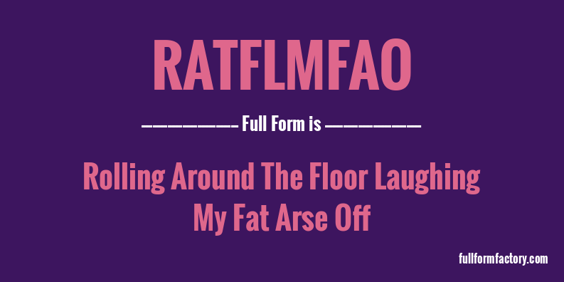 ratflmfao-full-form