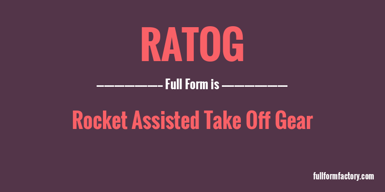 ratog-full-form