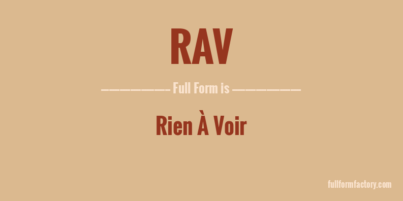 rav-full-form
