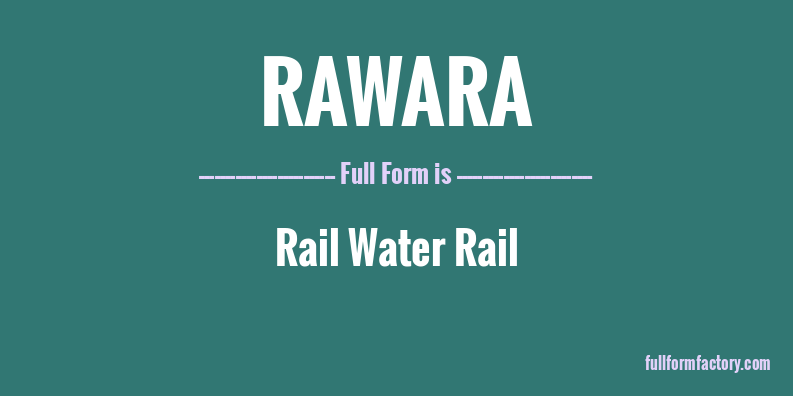 rawara-full-form