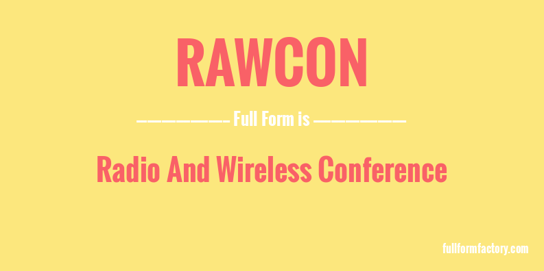rawcon-full-form