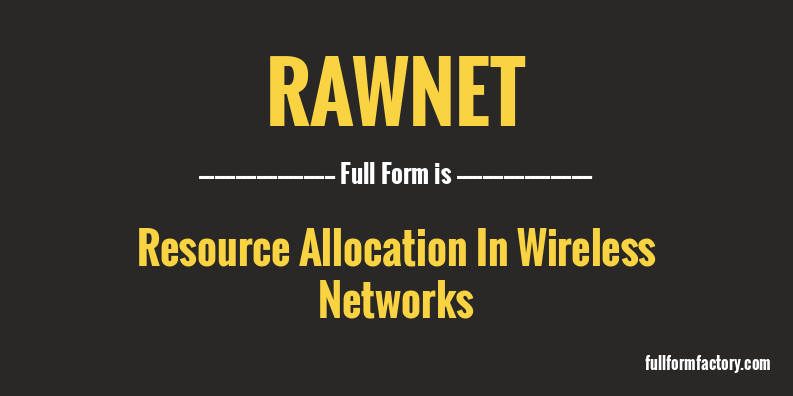 rawnet-full-form