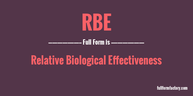 rbe-full-form