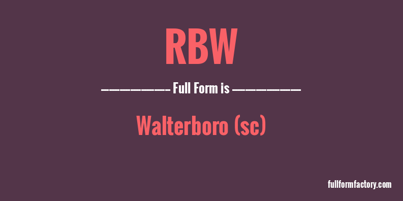 rbw-full-form