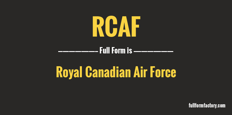 rcaf-full-form