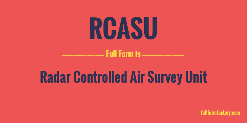 rcasu-full-form