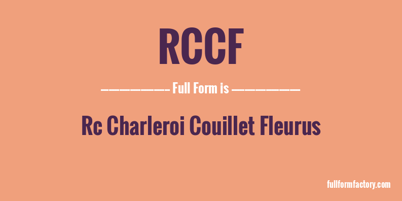 rccf-full-form