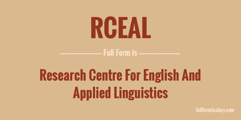 rceal-full-form