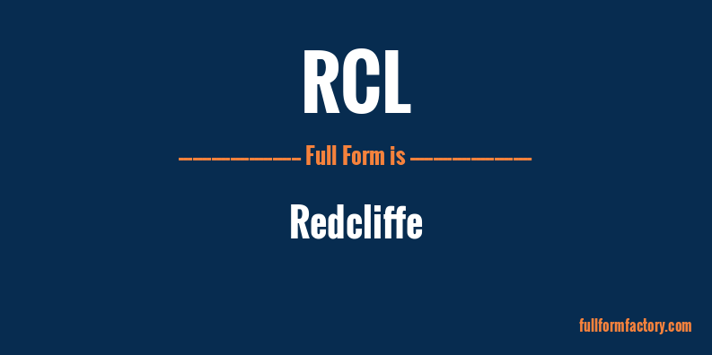 rcl-full-form