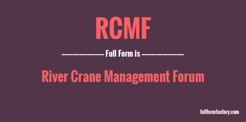 rcmf-full-form