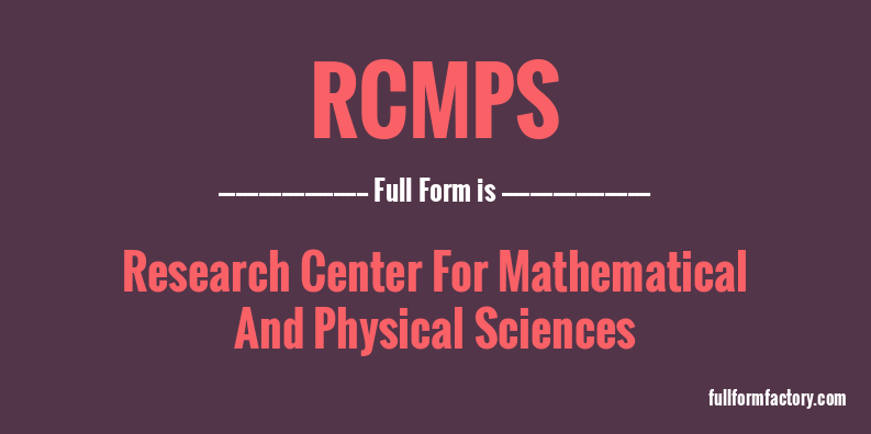 rcmps-full-form