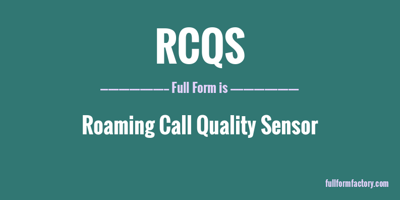 rcqs-full-form