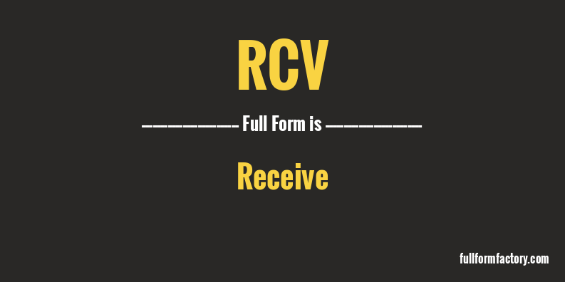 rcv-full-form