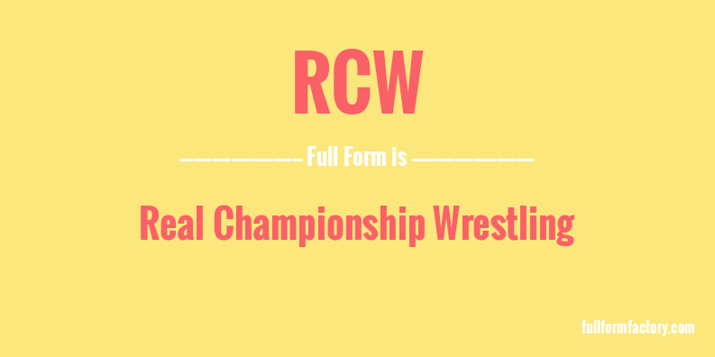 rcw-full-form