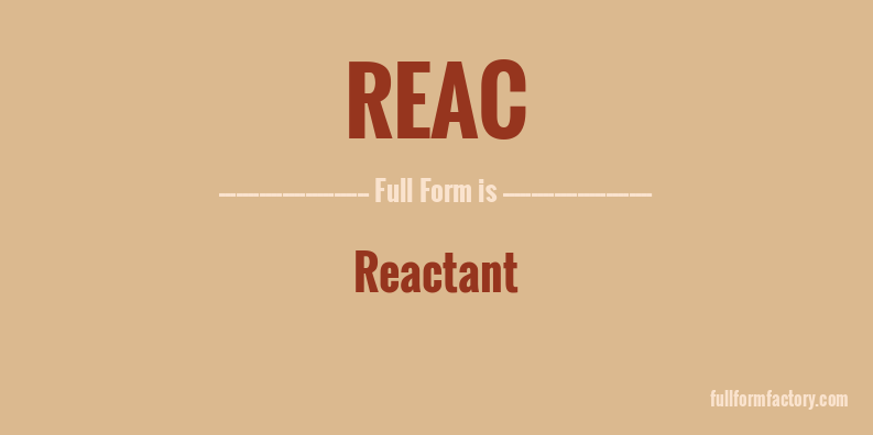 reac-full-form