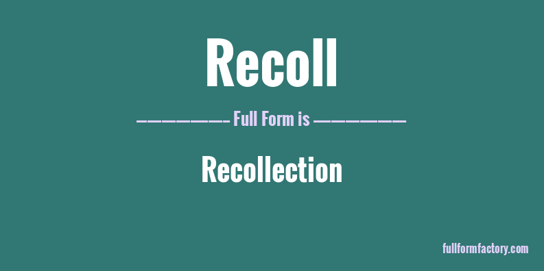 recoll-full-form