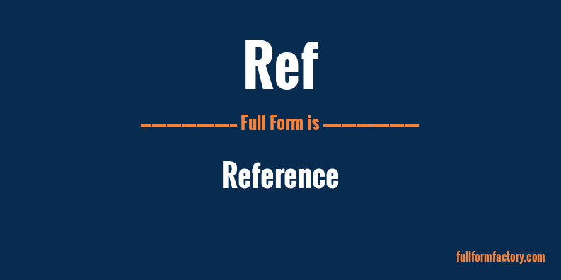 ref-full-form