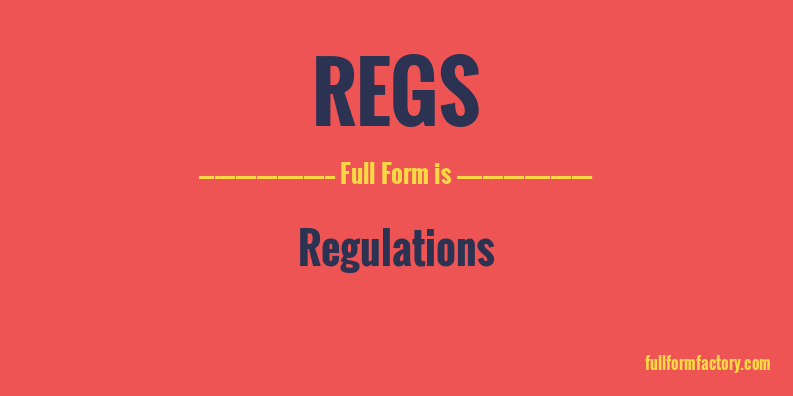 regs-full-form