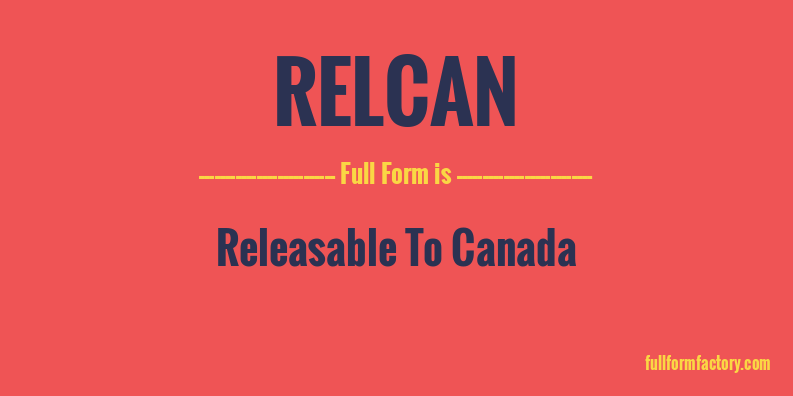 relcan-full-form