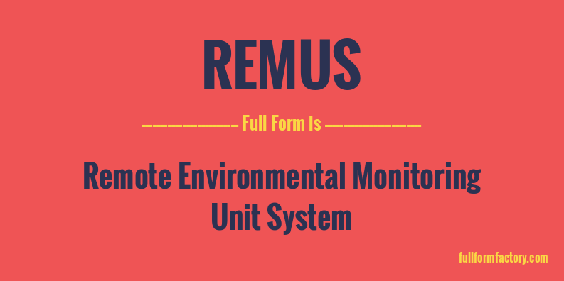 remus-full-form
