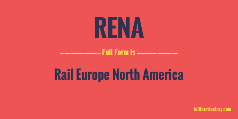 rena-full-form